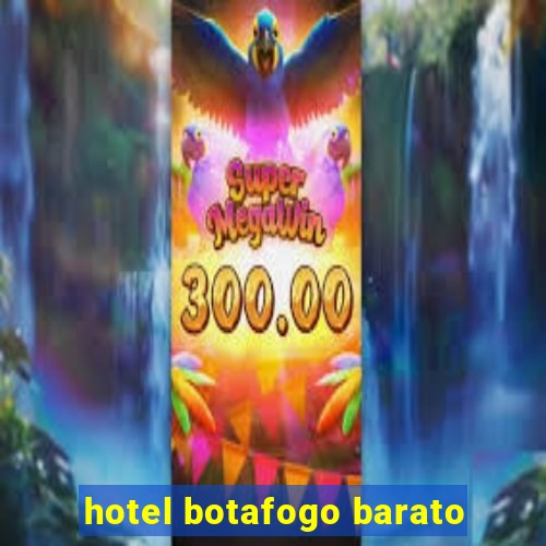 hotel botafogo barato